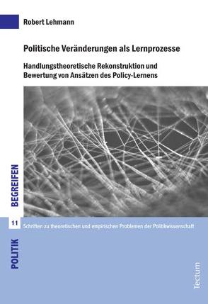 Politische Veränderungen als Lernprozesse von Lehmann,  Robert