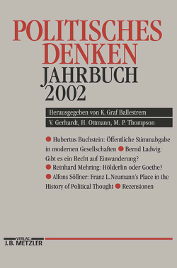 Politisches Denken Jahrbuch 2002 von "Deutschen Gesellschaft zur Erforschung der Politischen Bildung", Gerhardt,  Volker, Graf Ballestrem,  Karl, Ottmann,  Henning, Thompson,  Martyn P.