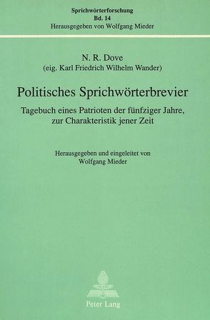 Politisches Sprichwörterbrevier von Mieder,  Wolfgang