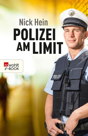 Polizei am Limit von Hein,  Nick, Mardaus,  Thilo