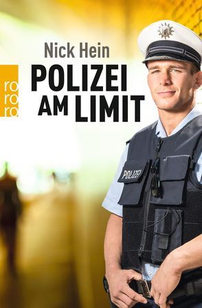 Polizei am Limit von Hein,  Nick, Mardaus,  Thilo