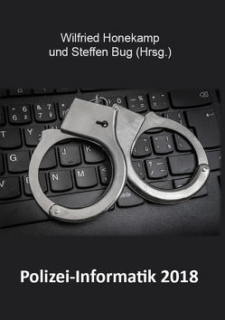 Polizei-Informatik 2018 von Honekamp,  Wilfried