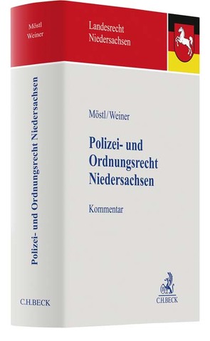 Polizei- und Ordnungsrecht Niedersachsen von Albrecht,  Florian, Esposito,  Antonio, Graf,  Susanne, Heinemann,  Daniela, Knurbein,  Helmut, Kühme,  Johann, Lampert,  Steffen, Möstl,  Markus, Neuhäuser,  Gert Armin, Schröder,  Meinhard, Timmer,  Hannah, Ullrich,  Norbert, Waechter,  Kay, Weiner,  Bernhard, Wellhausen,  Henning