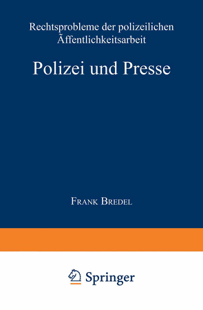 Polizei und Presse von Bredel,  Frank