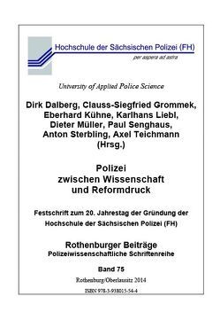 Polizei zwischen Wissenschaft und Reformdruck von Dalberg,  Dirk, Grommek,  Clauss-Siegfried, Kühne,  Eberhard