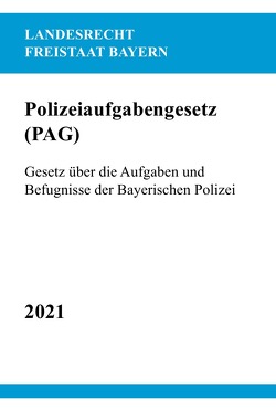 Polizeiaufgabengesetz (PAG) von Studier,  Ronny