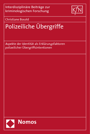 Polizeiliche Übergriffe von Bosold,  Christiane