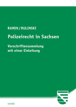 Polizeirecht in Sachsen von Ramin,  Ralf, Rulinski,  Jacek