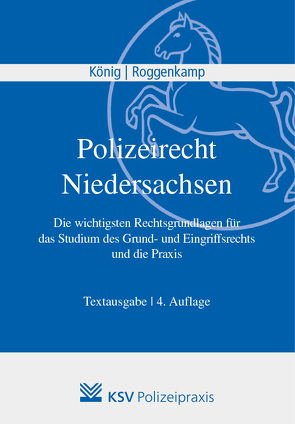 Polizeirecht Niedersachsen von König,  Kai, Roggenkamp,  Jan D