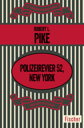 Polizeirevier 52, New York von Brück,  Heinz, Pike,  Robert L.