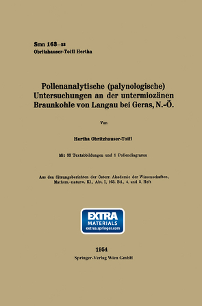 Pollenanalytische (palynologische) Untersuchungen an der untermiozänen Braunkohle von Landau bei Geras, N.-Ö von Obritzhauser-Toifl,  Hertha