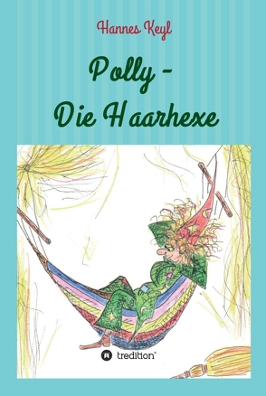 Polly – Die Haarhexe von Dr. Keyl,  Johannes