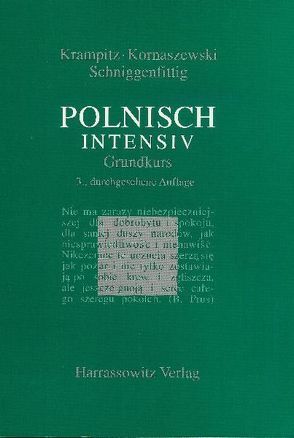 Polnisch intensiv von Janott,  Gabriele, Kornaszewski,  Marek, Krampitz,  Gustav A, Lech-Sierociuk,  Lucja, Schniggenfittig,  Brigitte, Wolf,  Lidia