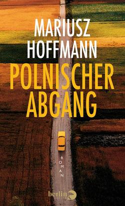 Polnischer Abgang von Hoffmann,  Mariusz