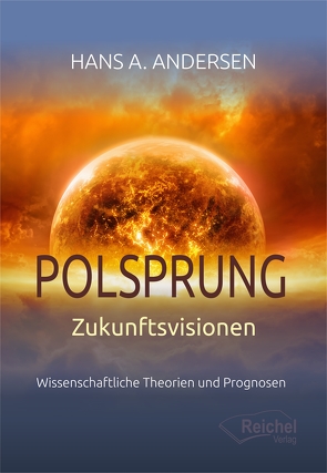 Polsprung – Zukunftsvisionen von Andersen,  Hans A.