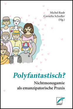 Polyfantastisch? von Altenhöfer,  Gwendolin, Betaversion, En,  Boka, En,  Michael, En-Griffiths,  David, Exner,  Andreas, Klesse,  Christian, Krüger,  Katja, Kruppa,  Doreen, Lipschik,  Frank, Mayer,  Gesa, Meyerbeer,  Karl, Ossmann,  Stefan, Pilz,  Felix, Pöll,  Mer, Raab,  Michel, Robert,  Paul-Julien, Rosenthaler,  Max, Schadler,  Cornelia