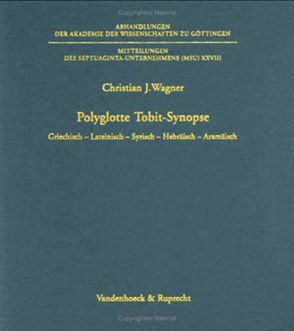 Polyglotte Tobit-Synopse von Wagner,  Christian