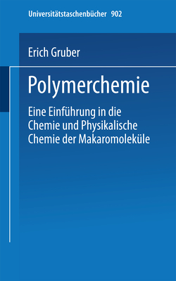 Polymerchemie von Gruber,  E.