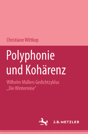 Polyphonie und Kohärenz von Wittkop,  Christiane