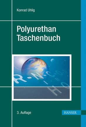 Polyurethan-Taschenbuch von Uhlig,  Konrad