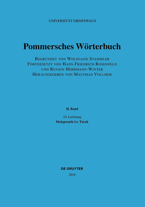 Pommersches Wörterbuch / Striepwark bis Treck von Vollmer,  Matthias