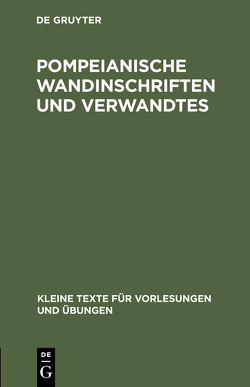 Pompeianische Wandinschriften und Verwandtes von Diehl,  Ernst