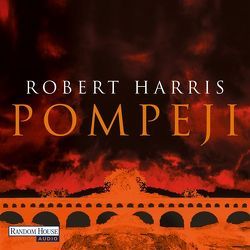 Pompeji von Harris,  Robert, Tafel,  Karlheinz