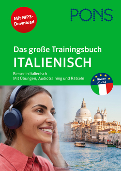 PONS Das große Trainingsbuch Italienisch