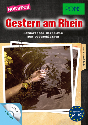 PONS Hörkrimi Deutsch als Fremdsprache – Gestern am Rhein von Slocum,  Emily