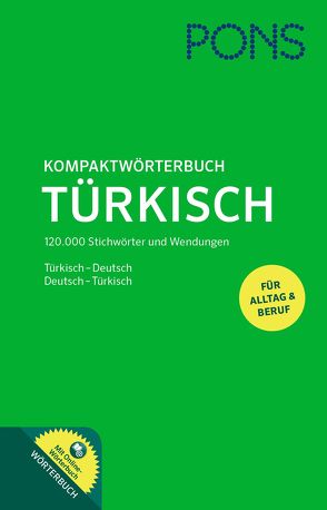 PONS Kompaktwörterbuch Türkisch von Kiygi,  Osman Nazim