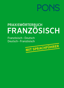 PONS Praxiswörterbuch Französisch