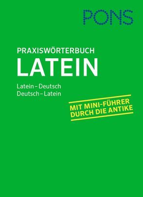 PONS Praxiswörterbuch Latein