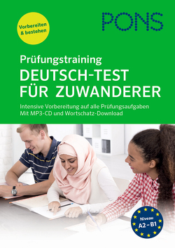 PONS Prüfungstraining Deutsch-Test für Zuwanderer von Hauschild,  Alke