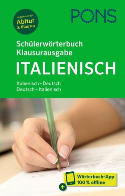 PONS Schülerwörterbuch Klausurausgabe Italienisch