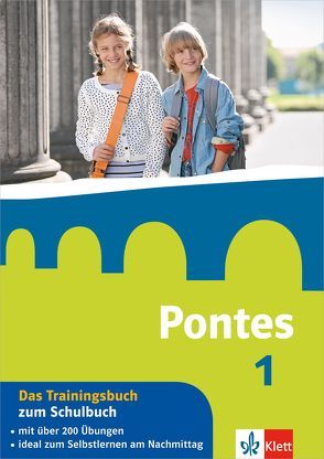 Pontes 1 – Das Trainingsbuch zum Schulbuch