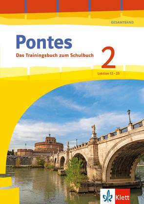 Pontes 2 Gesamtband (ab 2020) – Das Trainingsbuch zum Schulbuch 2. Lernjahr