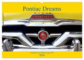 Pontiac Dreams – Chieftain Convertible Coupé 1952 (Wandkalender 2024 DIN A2 quer), CALVENDO Monatskalender von von Loewis of Menar,  Henning