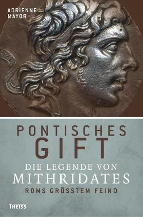 Pontisches Gift von Mayor,  Adrienne