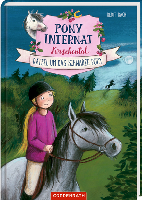 Pony-Internat Kirschental (Bd. 3 ) von Bach,  Berit, Vogel,  Heike