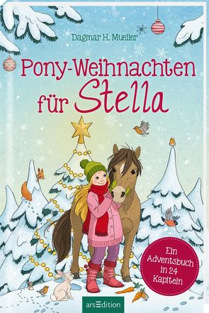 Pony-Weihnachten für Stella von Mueller,  Dagmar H., Schulze,  Marc-Alexander