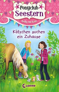 Ponyclub Seestern 2 – Kätzchen suchen ein Zuhause von Jackson,  Katy, Margineanu,  Sandra, McKain,  Kelly