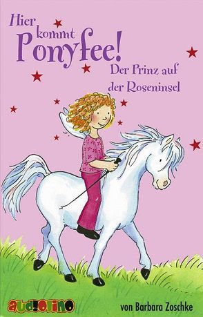 Ponyfee – MC / Hier kommt Ponyfee! (2) von Platz,  Jeannine, Zoschke,  Barbara