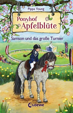 Ponyhof Apfelblüte 9 – Samson und das große Turnier von Livanios,  Eleni, Margineanu,  Sandra, Young,  Pippa