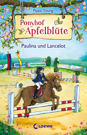 Ponyhof Apfelblüte (Band 2) – Paulina und Lancelot von Kröll,  Tatjana, Livanios,  Eleni, Young,  Pippa