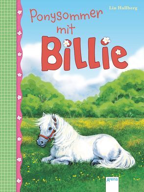 Ponysommer mit Billie (5) von Doerries,  Maike, Hallberg,  Lin, Nordqvist,  Margareta