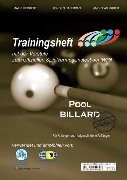 PAT Pool Billard Trainingsheft Start von Eckert,  Ralph, Huber,  Andreas, Sandman,  Jorgen