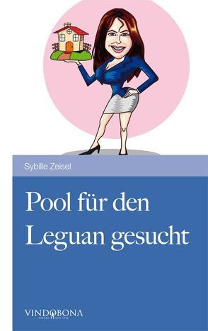 Pool für den Leguan gesucht von Zeisel,  Sybille