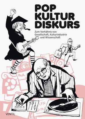 Pop Kultur Diskurs von Adam,  Holger, Aydin,  Yasar, Çetin,  Zülfukar, Doymus,  Mustafa, Engelmann,  Jonas, Henning,  Astrid, Witte,  Sonja