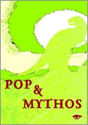 Pop und Mythos von Ayata,  Imran, Buesser,  Martin, Dittmar-Dahnke,  Patricia, Geuen,  Heinz, Hallaschka,  Steffen, Hiemke,  Sven, Jacob,  Günther, Jentz,  Janina, Klein,  Gabriele, Lug,  Robert, Muth,  Matthias, Nießner,  Michael, Plesch,  Tine, Rappe,  Michael, Schwendter,  Rolf, Walter,  Klaus, Zaimoglu,  Feridun