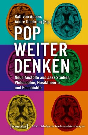 Pop weiter denken von Appen,  Ralf von, Doehring,  André